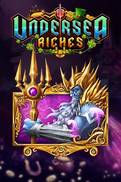 Undersea Riches St Patrick’s Edition
