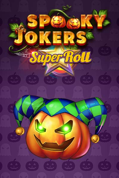 Spooky Jokers SuperRoll