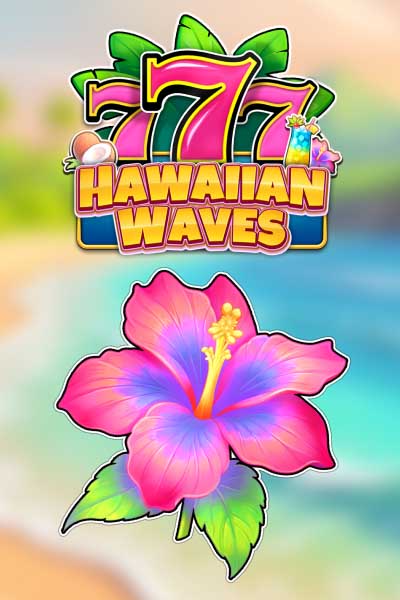 777 Hawaiian Waves